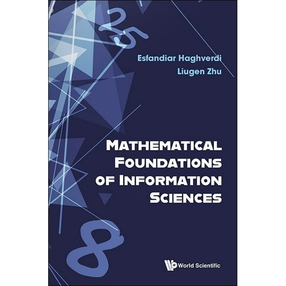 Mathematical Foundations of Information Sciences, (Hardcover)