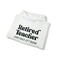 thumbnail image 4 of Retired Teacher Retirement Husband Wife Hoodie, Gifts, Hooded Sweatshirt, 4 of 4