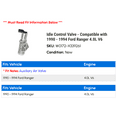 thumbnail image 2 of Idle Control Valve - Compatible with 1990 - 1994 Ford Ranger 4.0L V6 1991 1992 1993, 2 of 2