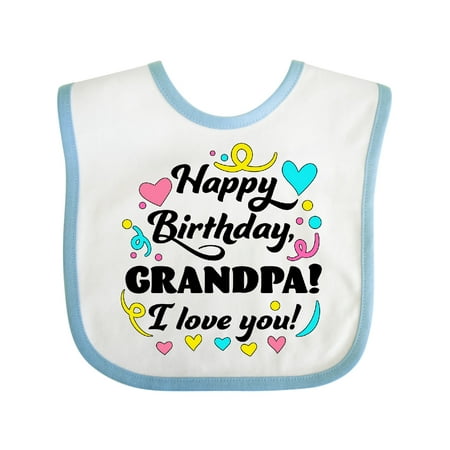 

Inktastic Happy Birthday Grandpa! I Love You Gift Baby Boy or Baby Girl Bib