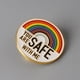 thumbnail image 5 of 2pcs estás a salvo conmigo alfileres de alfileres arcoiris broche pin de esmalte alfilador, 5 of 7