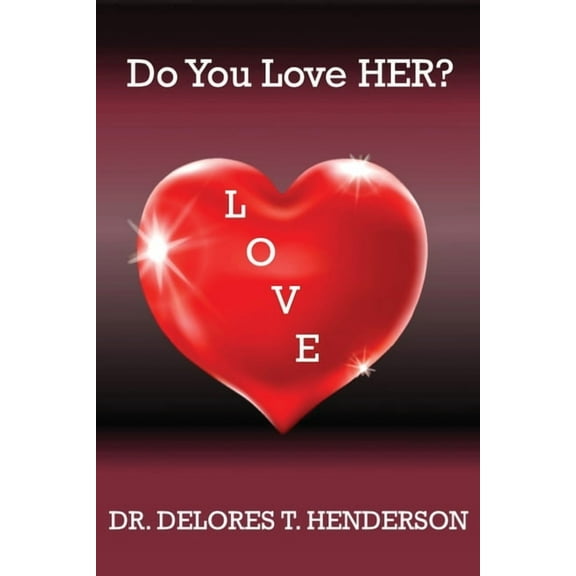 Do You Love HER?, (Paperback)