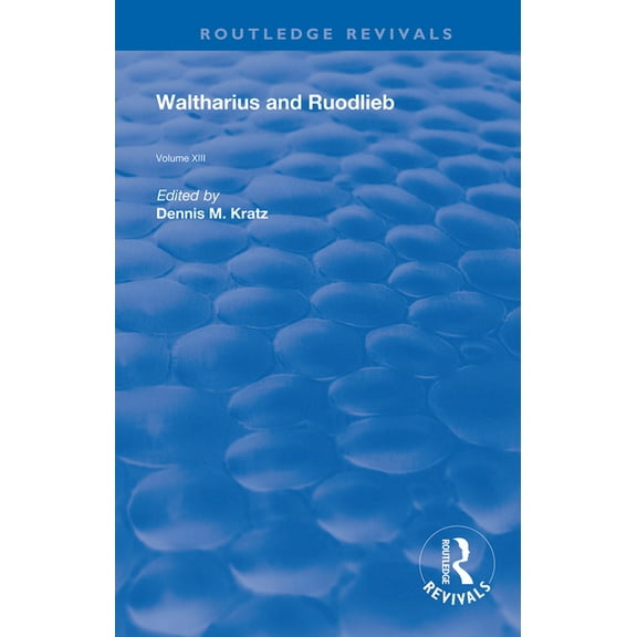 Routledge Revivals Waltharius and Ruodlieb, (Hardcover)