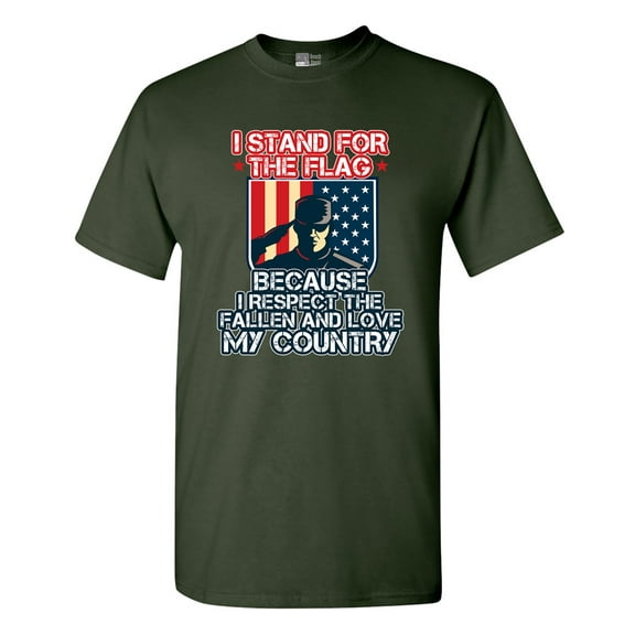 I Stand For The Flag I Respect The Fallen Love My Country DT Adult T-Shirt Tee