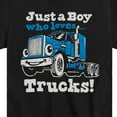 thumbnail image 3 of Instant Message - Just A Boy Who Loves Trucks - Toddler & Youth Short Sleeve Graphic T-Shirt, 3 of 6