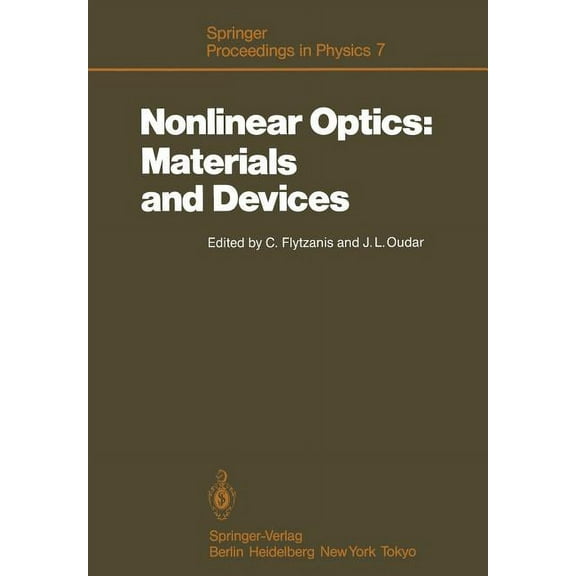 Springer Proceedings in Physics Nonlinear Optics: Materials and Devices: Proceedings of the International School of Materials Science and Technology, Er, Book 7, (Paperback)