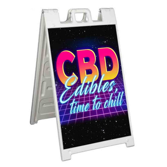 CBD Edibles Time To Chill (24" X 36") Standard A-Frame Signicade, Includes Decal Applied To Stand