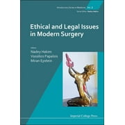 Modern Surgery : Ethical and Legal Issues [Hardcover - Used]