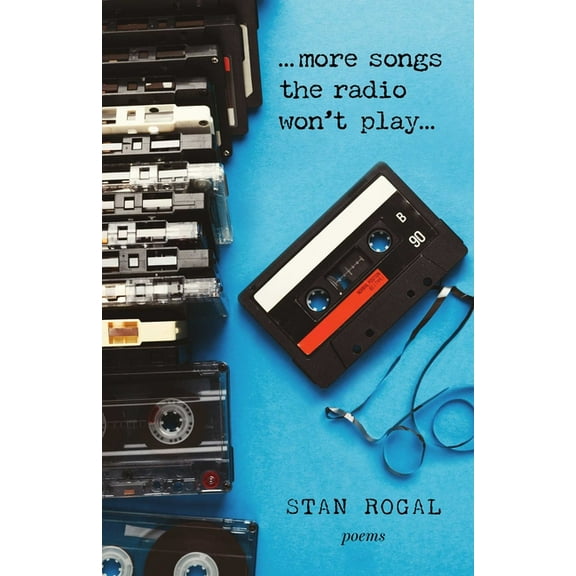 More Songs the Radio Won't Play: Poems, (Paperback)