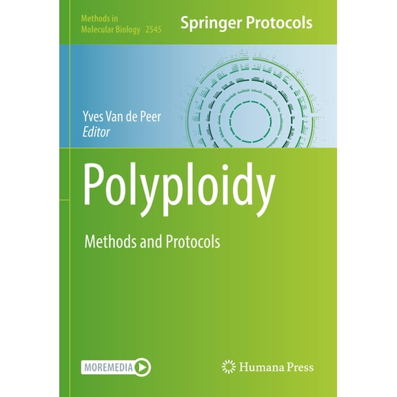 Methods in Molecular Biology Polyploidy: Methods and Protocols, Book 2545, (Paperback)