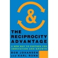 thumbnail image 1 of Pre-Owned The Reciprocity Advantage: A New Way to Partner for Innovation and Growth (Hardcover) 1626561060 9781626561069, 1 of 2