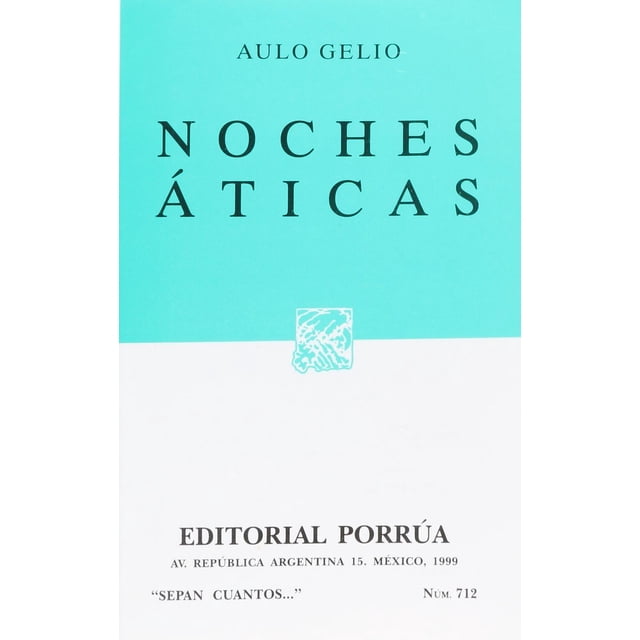 Noches áticas Editorial Porrúa 9789700715728