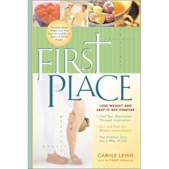 Pre-Owned First Place: Lose Weight and Keep It Off Forever (Hardcover) 0830728635 9780830728633
