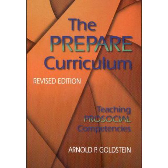 Pre-Owned The Prepare Curriculum: Teaching Prosocial Competencies (Paperback) 087822419X 9780878224197