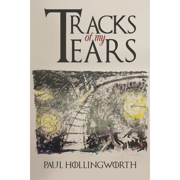 Tracks of My Tears, (Paperback)