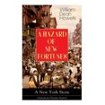 thumbnail image 1 of A HAZARD OF NEW FORTUNES - A New York Story (American Classics Series), 1 of 1