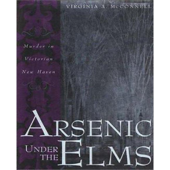 Arsenic Under The Elms