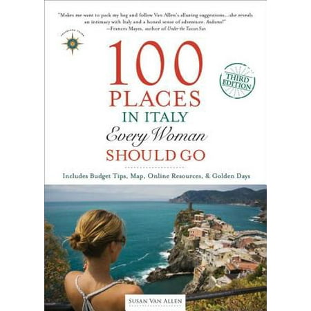 100 Places in Italy Every Woman Should Go - eBook (Best Places To Go In Italy)