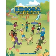 Kimora Goes to the Park (Paperback)