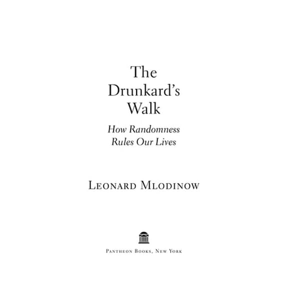Pre-Owned The Drunkard's Walk: How Randomness Rules Our Lives (Hardcover) 0375424040 9780375424045