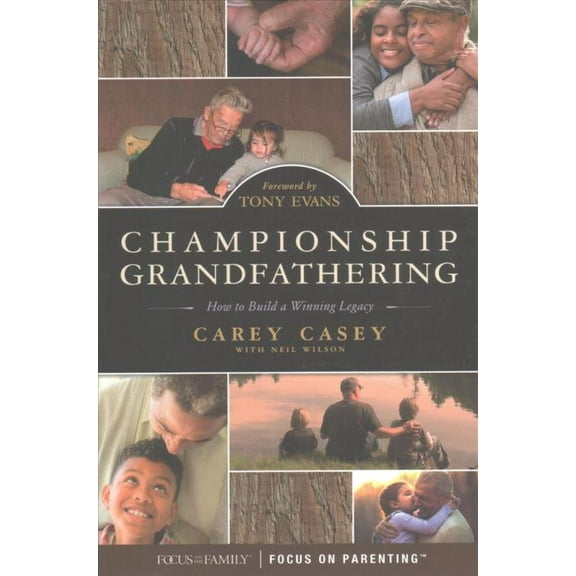 Championship Grandfathering, Carey Casey Paperback