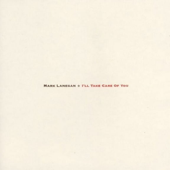 Mark Lanegan - I'll Take Care Of You - Music & Performance - Vinyl
