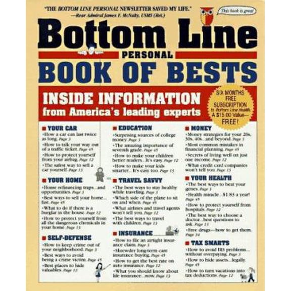 Pre-Owned The Bottom Line Personal Book of Bests: Inside Information from America's Leading Experts (Paperback) 0312150695 9780312150693