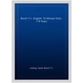 thumbnail image 1 of Pre-Owned Bond 11+: English: 10 Minute Tests : 7-8 Years, 1 of 1