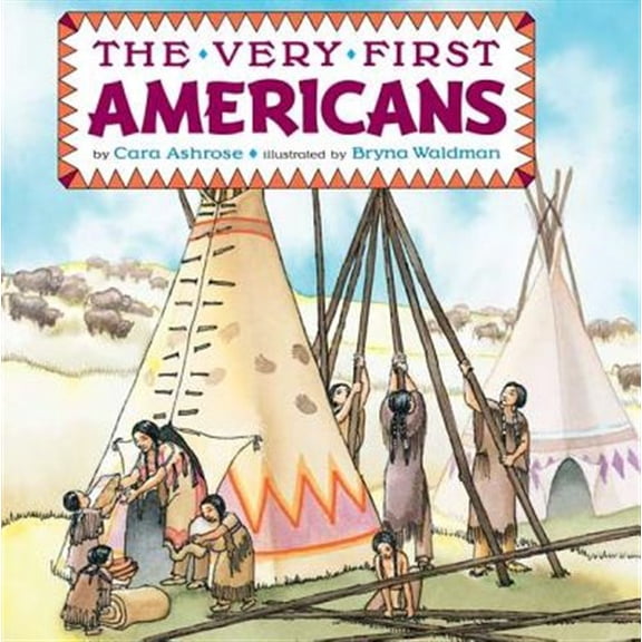 Pre-Owned The Very First Americans (Grosset & Dunlap All Aboard Book) Paperback