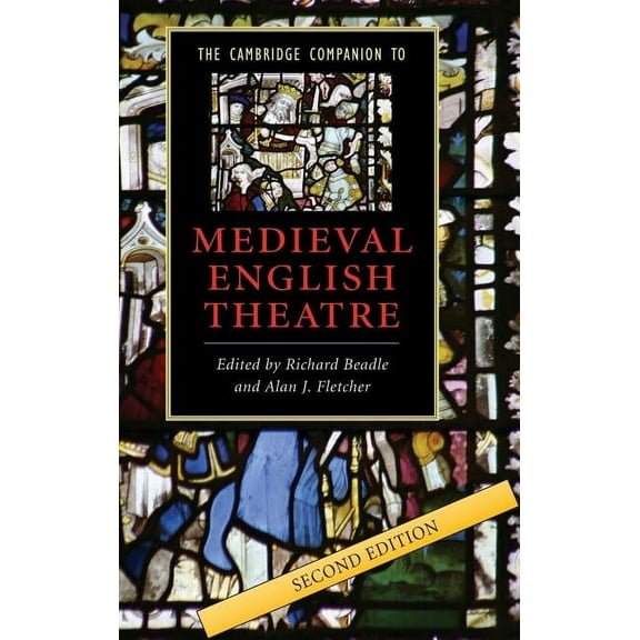 Cambridge Companions to Literature The Cambridge Companion to Medieval English Theatre, (Hardcover)