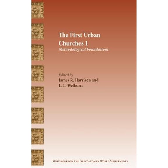 Writings from the Greco-Roman World Suppl: The First Urban Churches 1 (Hardcover)