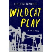 Wildcat Play : A Mystery (Edition 1) (Hardcover)