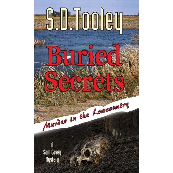 Buried Secrets (Hardcover) by S D Tooley
