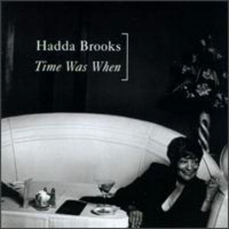 TIME WAS WHEN