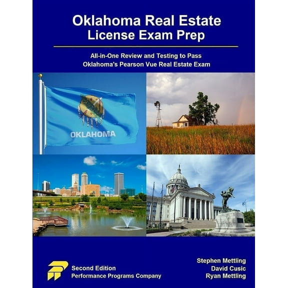 Oklahoma Real Estate License Exam Prep: All-in-One Review and Testing to Pass Oklahoma's Pearson Vue Real Estate Exam, (Paperback)