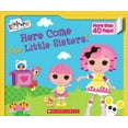 thumbnail image 1 of Pre-Owned Lalaloopsy: Here Come the Little Sisters! (Board book) 0545442664 9780545442664, 1 of 1