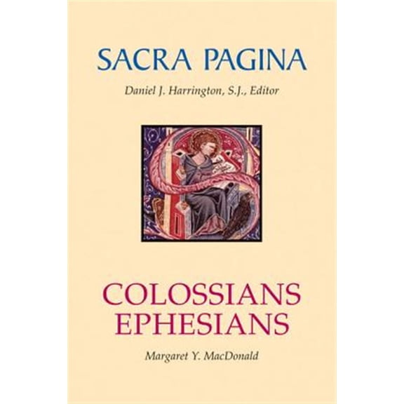 Pre-Owned Sacra Pagina: Sacra Pagina: Colossians and Ephesians (Series #17) (Paperback)
