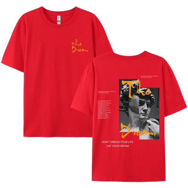 Don't Dream Your Life Live Your Dream-ropa para hombre, camisetas de moda de verano, ropa de calle, camisetas holgadas de algodón 100%, camiseta transpirable
