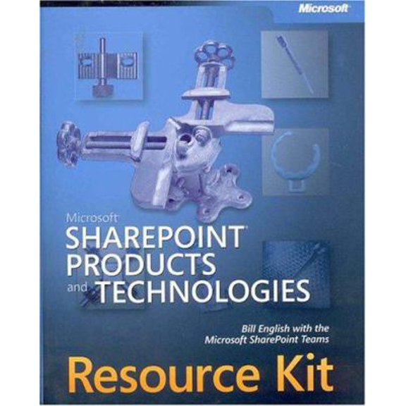 Pre-Owned Microsoft SharePoint Products and Technologies Resource Kit (Pro - Resource Kit) (Paperback) 073561881X 9780735618817