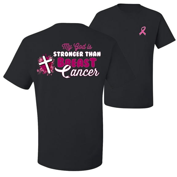 Wild Bobby My God is Stronger Than Breast Cancer Paint Splatter Cross Breast Cancer Awareness Front and Back Men's T-Shirt, Black, Small