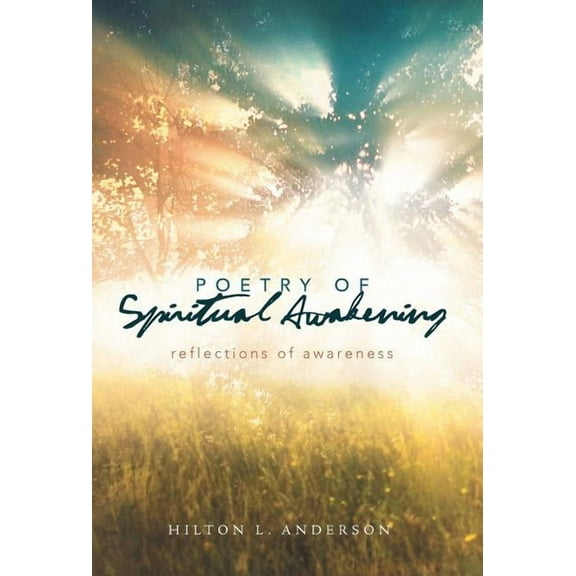 Poetry of Spiritual Awakening: Reflections of Awareness