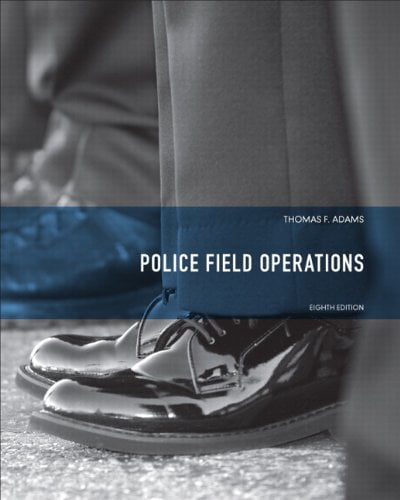 Pre-Owned Police Field Operations (Hardcover) 0135050499 9780135050491