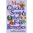 thumbnail image 1 of Pre-Owned More Chicken Soup and Other Folk Remedies (Paperback) 0449901920 9780449901922, 1 of 1