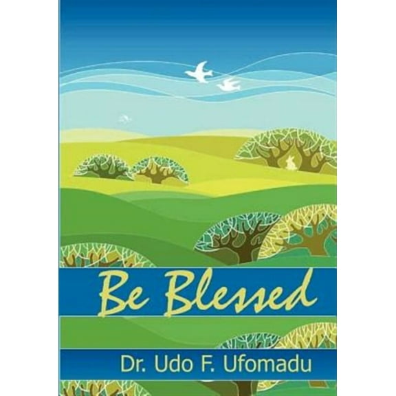 Be Blessed (Paperback)