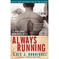 thumbnail image 1 of Always Running: La Vida Loca: Gang Days in L.A., 1 of 3