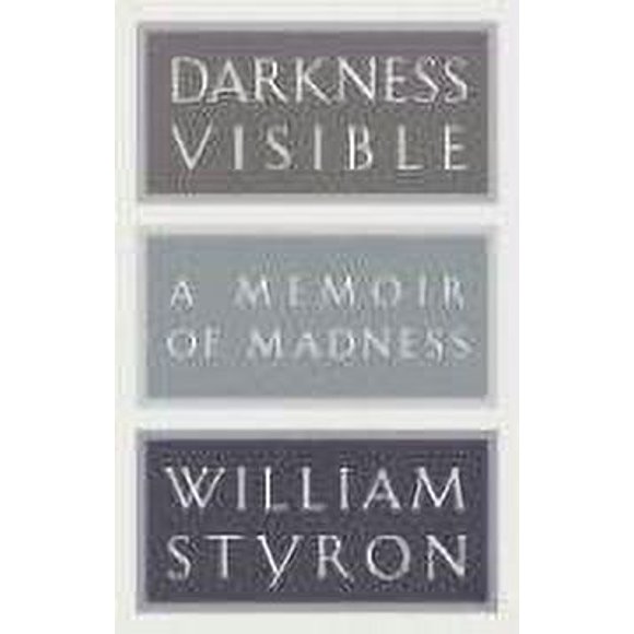 Darkness Visible : A Memoir of Madness 9780679643524 Used / Pre-owned