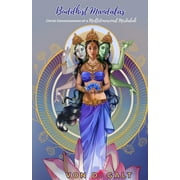 Buddhist Mandalas : Christ Consciousness of a Multidimensional Merkabah (Paperback)