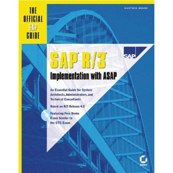 Pre-Owned SAP R/3 Implementation With ASAP : The Official SAP Guide (Hardcover) 0782124275 9780782124279