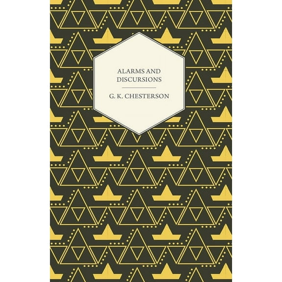 Alarms and Discursions, (Paperback)