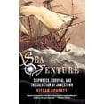 thumbnail image 1 of Pre-Owned Sea Venture: Shipwreck, Survival, and the Salvation of Jamestown (Paperback) 0312382073 9780312382070, 1 of 1